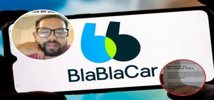 BlablaCar multa a usuario con 77 mil pesos por compartir viajes en Querétaro