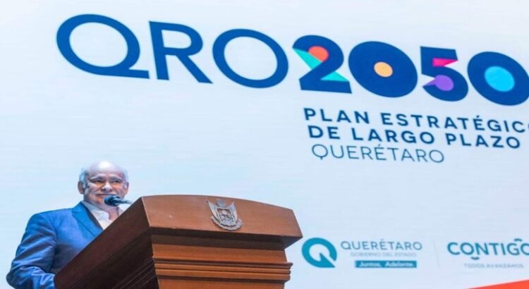 El estado de Querétaro diseña un plan de desarrollo a largo plazo previendo un crecimiento exponencial