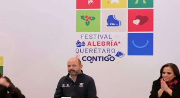 El estado de Querétaro se alista para recibir más de 500 mil turistas con el Festival Alegría 2025
